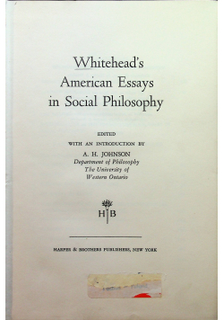 Whitehead s american essays in social philosophy