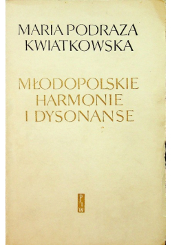 Młodopolskie harmonie i dysonanse