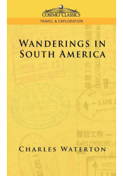Wanderings in South America