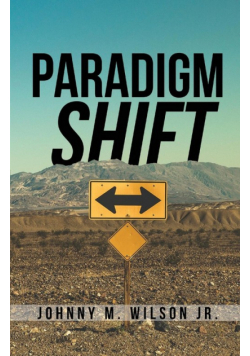 Paradigm Shift