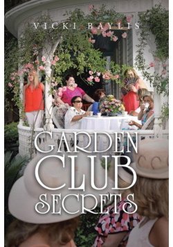 Garden Club Secrets