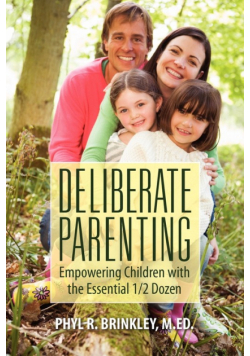 Deliberate Parenting