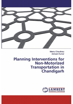 Planning Interventions for Non-Motorized Transportation in Chandigarh