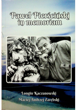 Paweł Pierścieński in memoriam