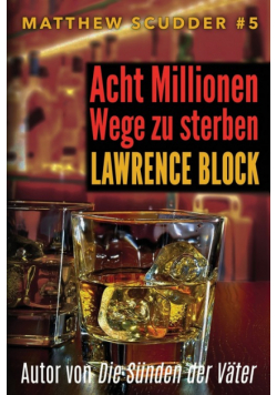Acht Millionen Wege zu sterben