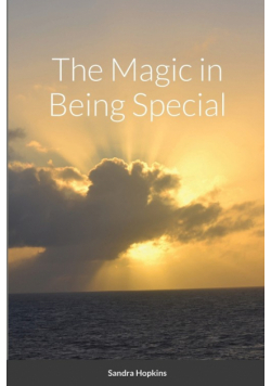 The Magic in Being Special