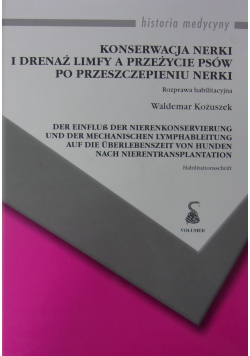 Konserwacja nerki i drenaż limfy a przeżycie psów po przeszczepieniu nerki