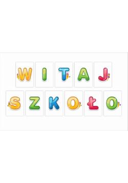 Litery dekoracyjne A4 - Witaj szkoło 11el