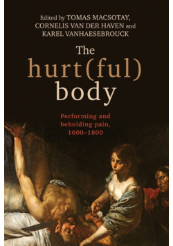 The hurt(ful) body