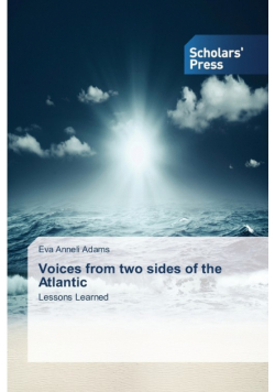 Voices from two sides of the Atlantic