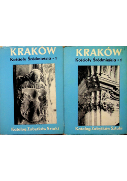 Kraków Kościoły Śródmieścia 2 tomy