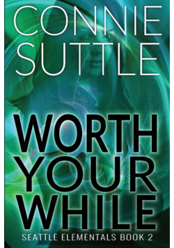 Worth Your While