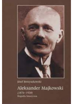 Aleksander Majkowski (1876 - 1938)