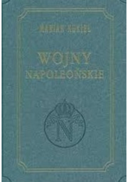 Wojny napoleońskie reprint z 1927 r.