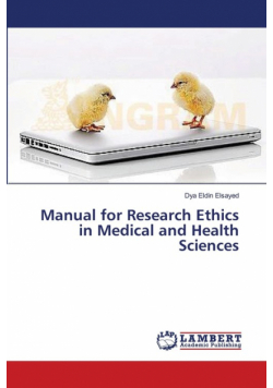 Manual for Research Ethics in Medical and Health Sciences