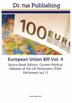 European Union Bill Vol. 4