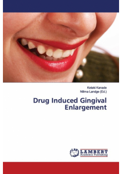 Drug Induced Gingival Enlargement