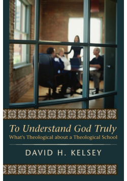 To Understand God Truly