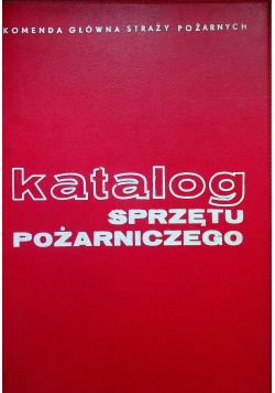 Katalog sprzętu pożarniczego