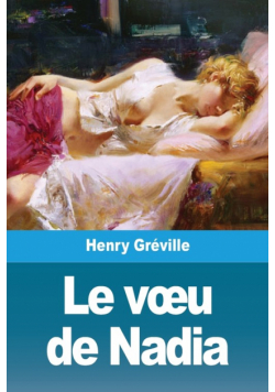 Le vœu de Nadia