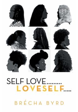 Self Love  .........L O V E S E L F.....