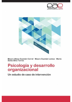 Psicologia y Desarrollo Organizacional