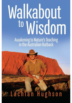 Walkabout to Wisdom