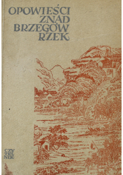 Opowieści znad brzegów rzek