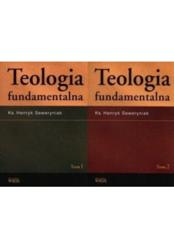 Teologia fundamentalna tom 1 i 2 Nowe z defektem