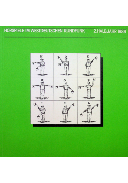 Horspiele im Westdeutschen Rundfunk 2 Halbjahr 1986