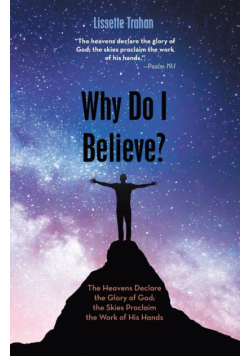 Why Do I Believe?