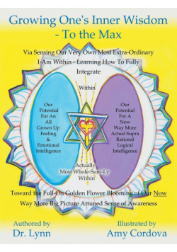 Growing One's Inner Wisdom - To the Max