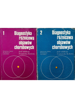 Diagnostyka różnicowa objawów chorobowych tom 1 i 2
