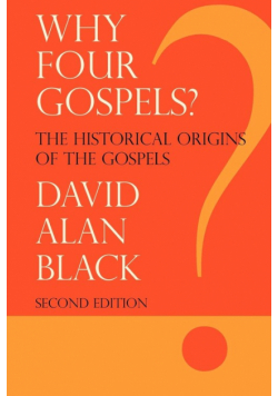 Why Four Gospels?