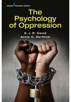 The Psychology of Oppression