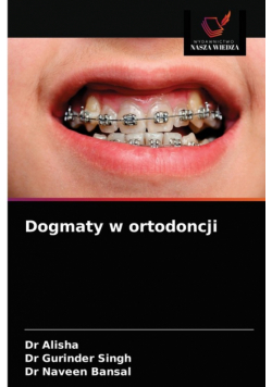 Dogmaty w ortodoncji