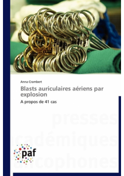Blasts auriculaires aériens par explosion