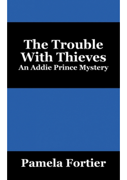 The Trouble with Thieves