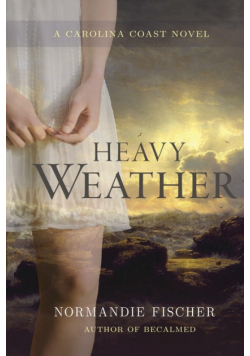 Heavy Weather