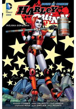Harley Quinn Tom 1 Miejska gorączka