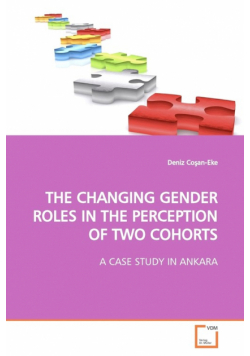 The Changing Gender Roles In The Perception Of Two  Cohorts