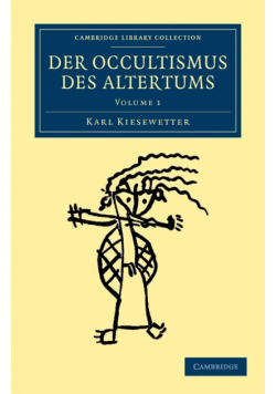 Der Occultismus des Altertums - Volume 1