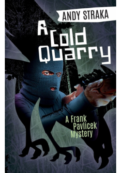 A Cold Quarry