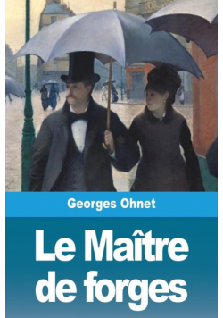 Le Maître de forges