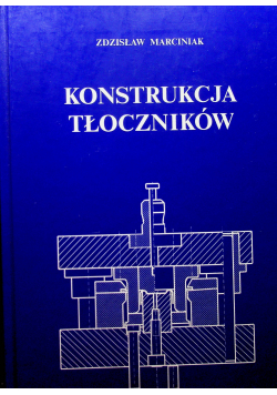 Konstrukcja tłoczników