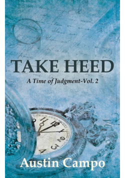 Take Heed, Volume 2