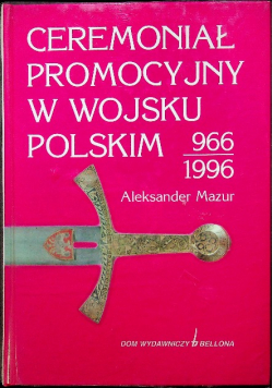 Ceremoniał promocyjny w Wojsku Polskim