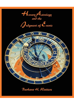 Horary Astrology and the Judgment of Events