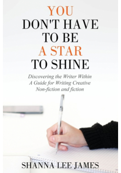 You Don't Have to Be a Star to Shine