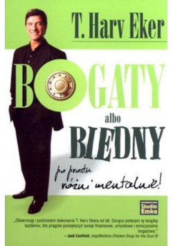 Bogaty albo biedny Po prostu różni mentalnie